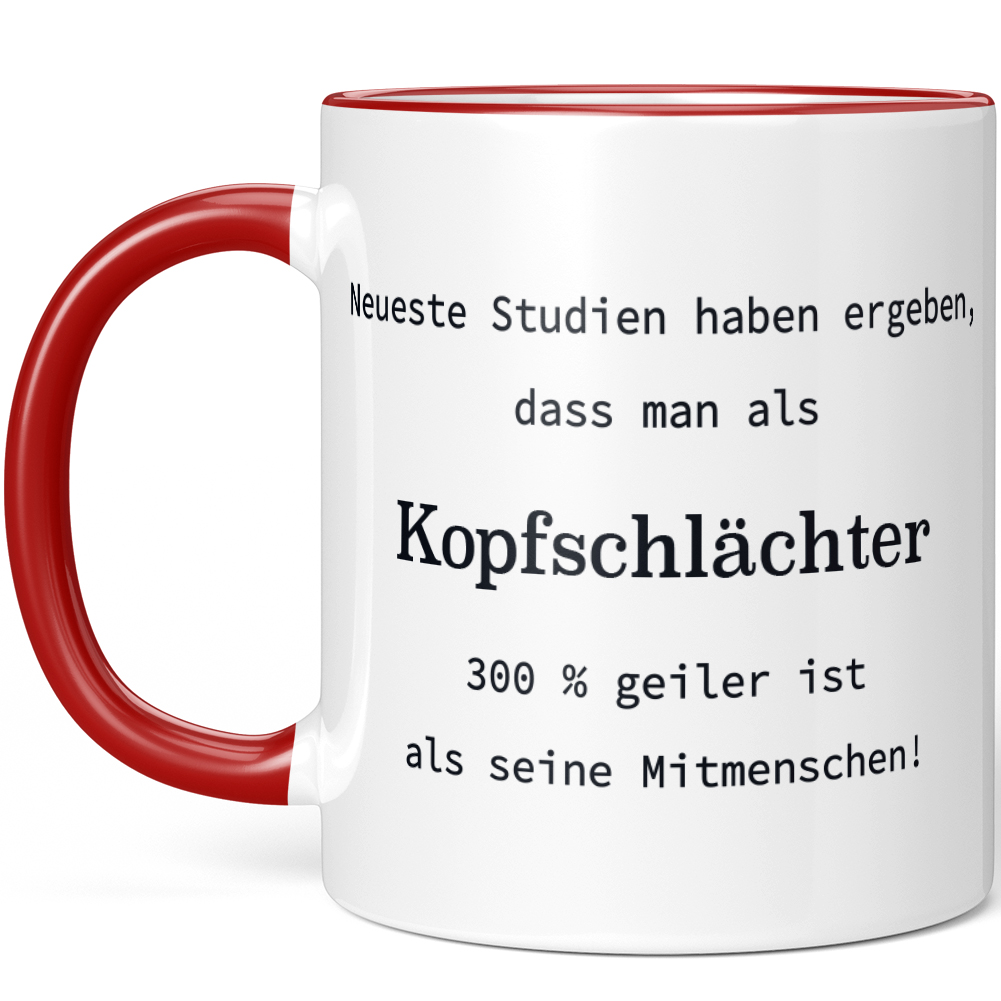Neueste Studien haben ergeben, dass man als Kopfschlächter 300 % 10005745211 - Bild 6 von 8