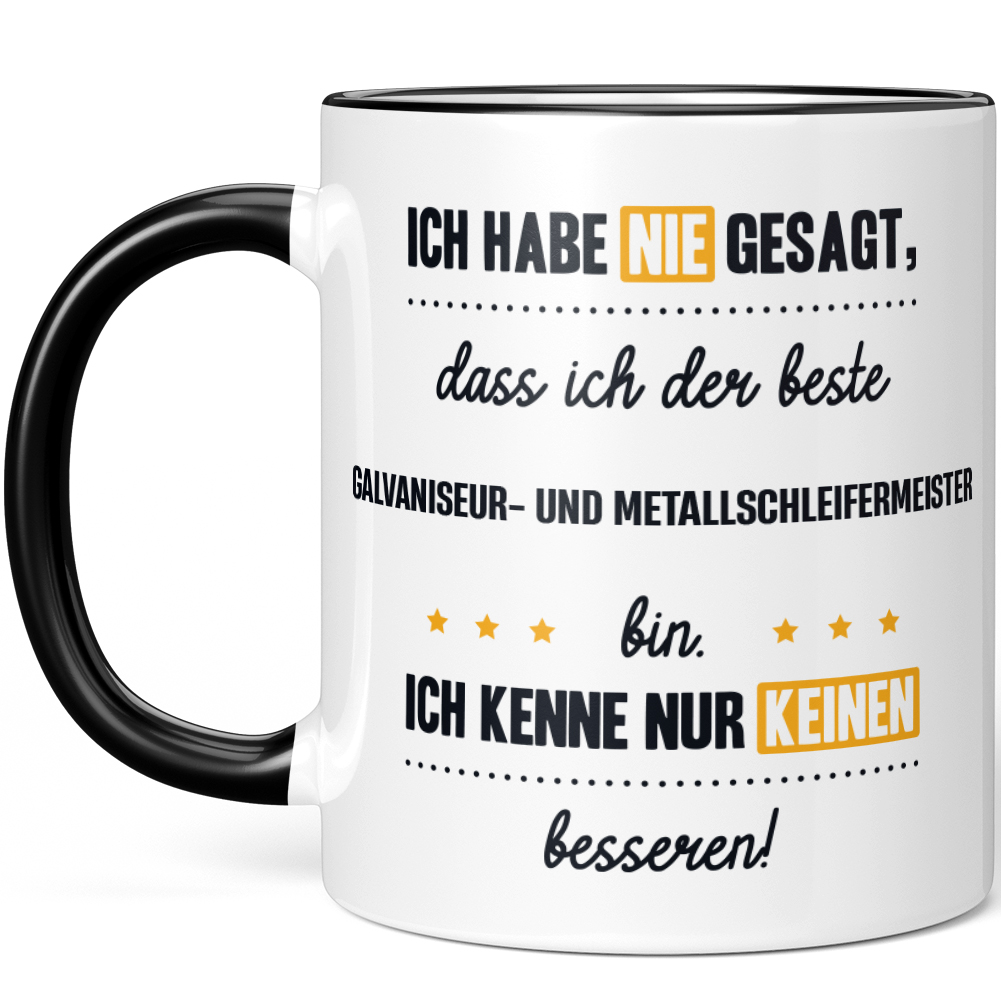 Galvaniseur- und Metallschleifermeister Kenne nur keinen besseren 10006159010 - Bild 2 von 8