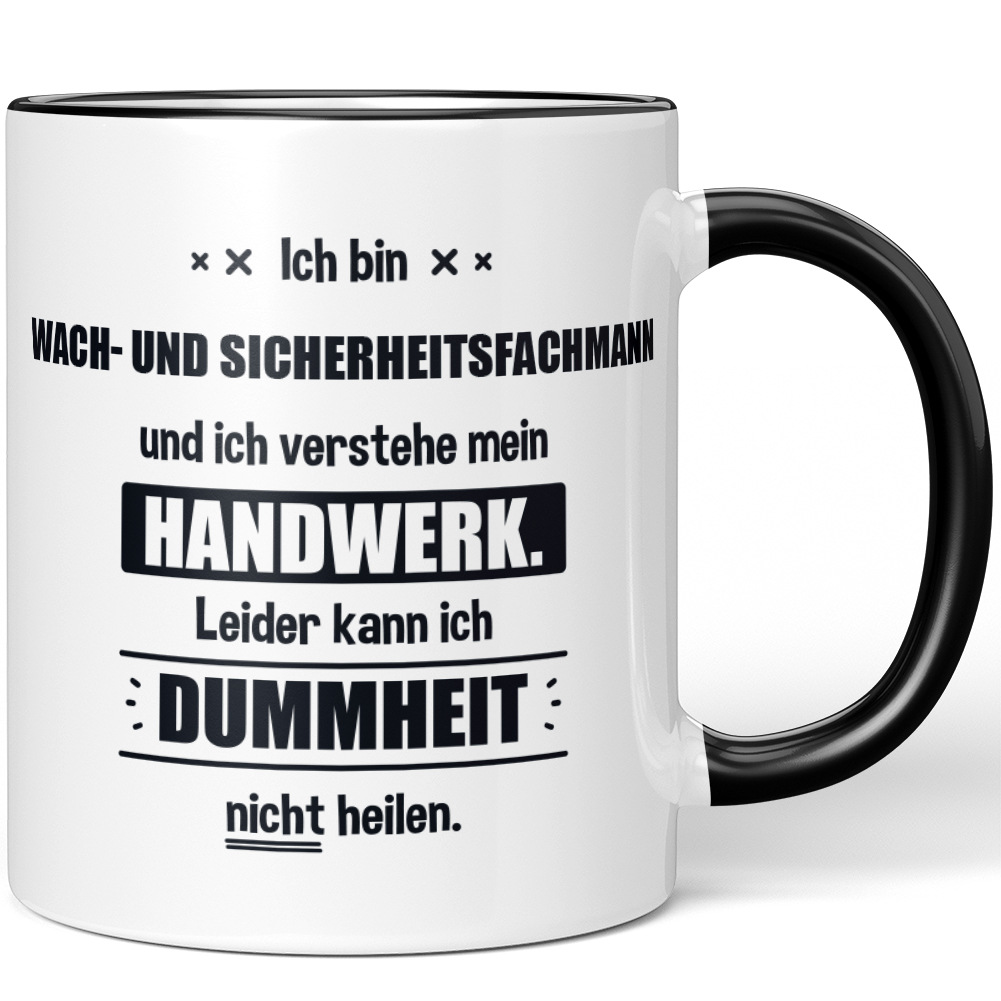 Ich bin Wach- und Sicherheitsfachmann Leider kann ich Dummheit nicht 10006259713 - Bild 1 von 8