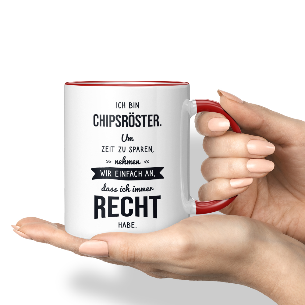 Ich bin Chipsröster Um Zeit zu sparen nehmen wir an dass immer recht 10006305957 - Bild 8 von 8