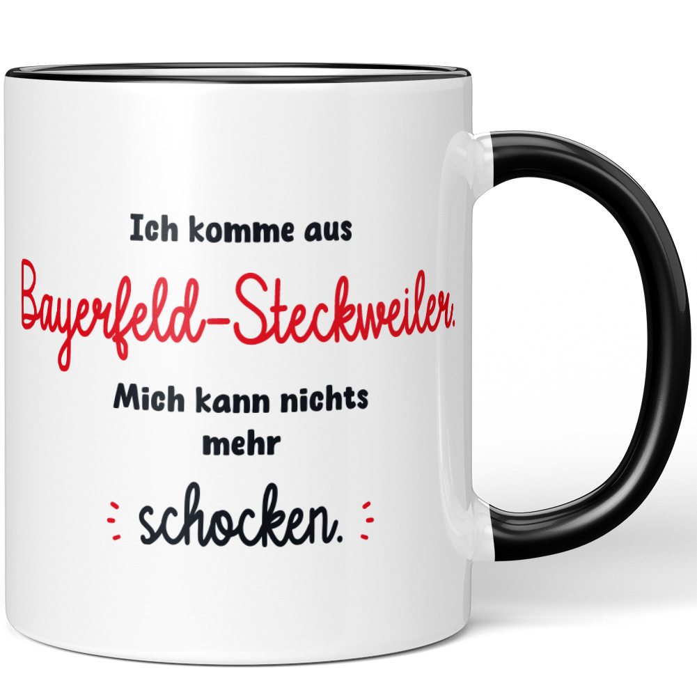 Ich komme aus Bayerfeld-Steckweiler. Mich kann nichts mehr schocken! 10006469767 - Bild 1 von 8