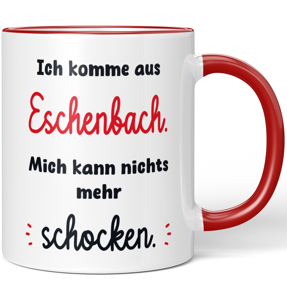 Ich komme aus Eschenbach. Mich kann nichts mehr schocken 10006472654