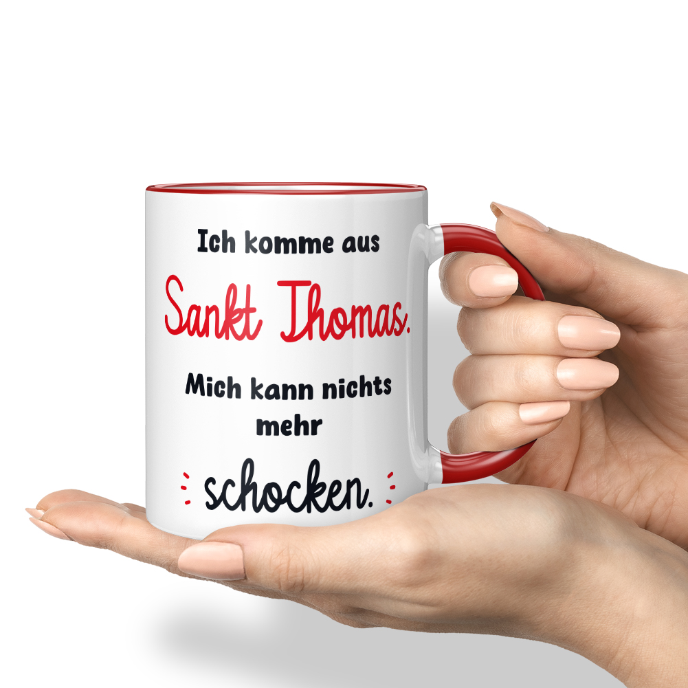 Ich komme aus Sankt Thomas. Mich kann nichts mehr schocken 10006482369
