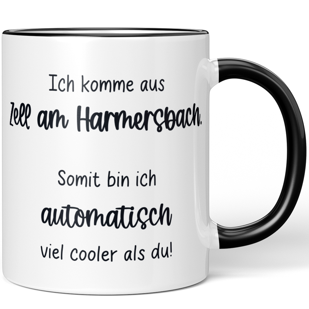 Ich komme aus Zell am Harmersbach. Somit bin ich viel cooler als du 10006629653