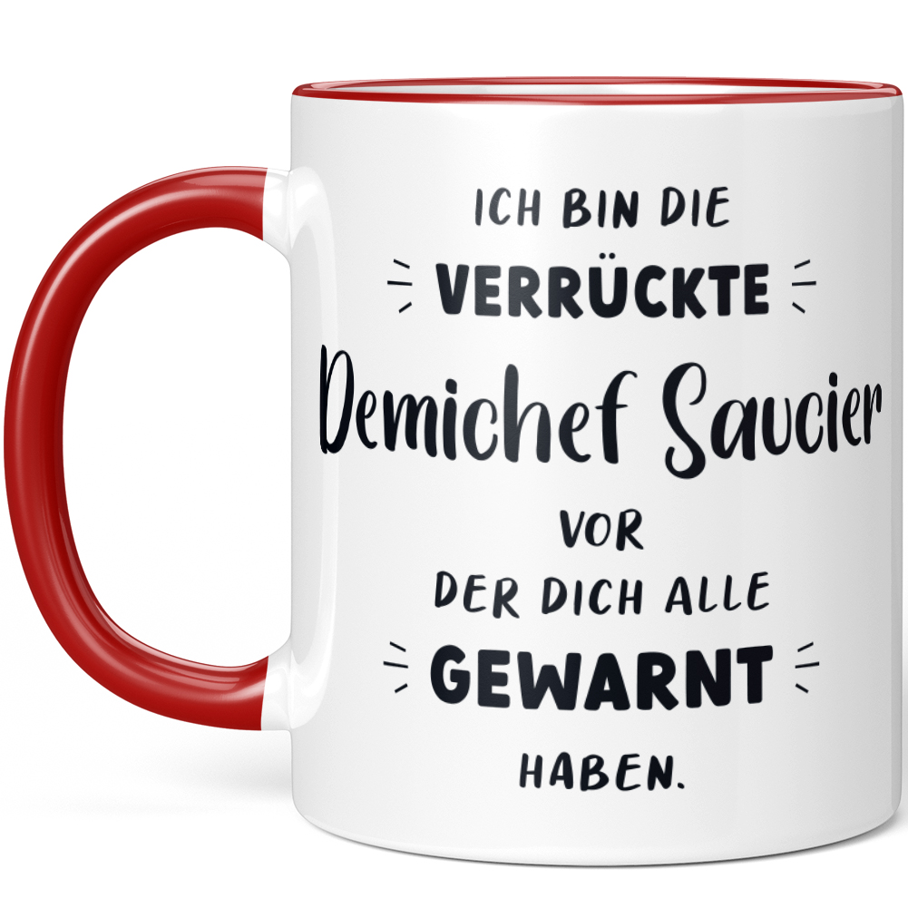 Ich bin die verrückte Demichef Saucier vor der dich alle gewarnt 10006980050 - Bild 6 von 8