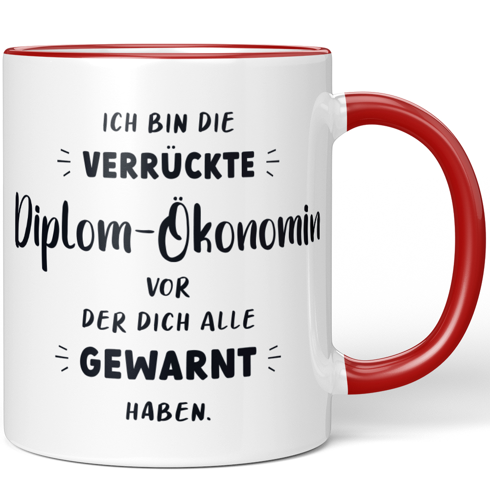 Ich bin die verrückte Diplom-Ökonomin vor der dich alle gewarnt 10006980527 - Bild 5 von 8