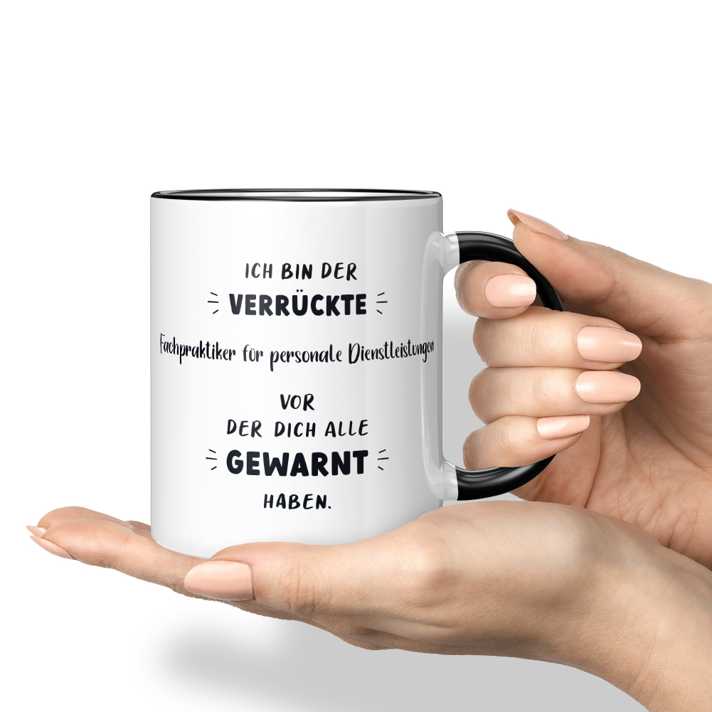 Ich bin der verrückte Fachpraktiker für personale Dienstleistungen 10006982711 - Bild 4 von 8