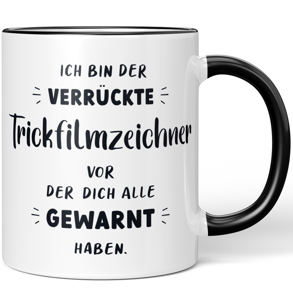 Ich bin der verrückte Trickfilmzeichner vor der dich alle gewarnt 10007007912 - Bild 1 von 8