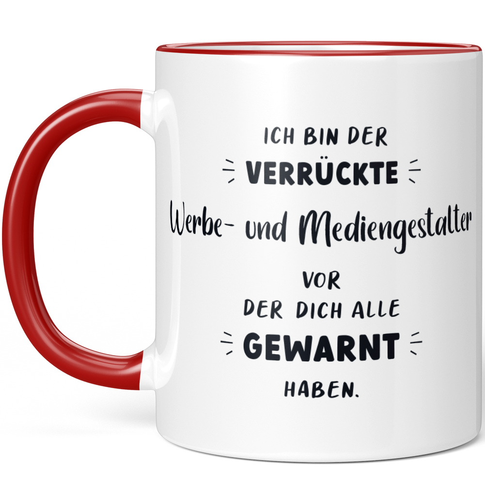 Ich bin der verrückte Werbe- und Mediengestalter vor der dich alle 10007010505 - Bild 6 von 8