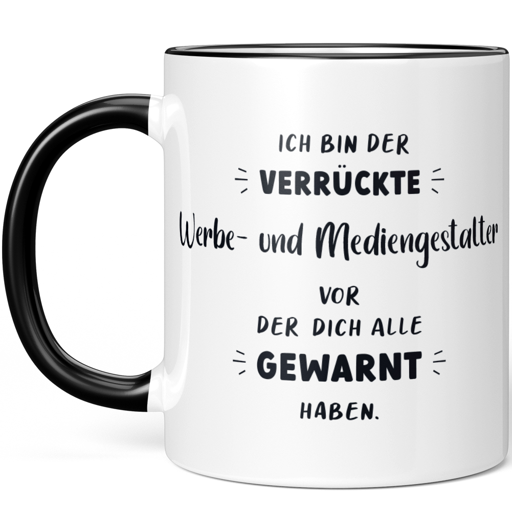 Ich bin der verrückte Werbe- und Mediengestalter vor der dich alle 10007010505 - Bild 2 von 8