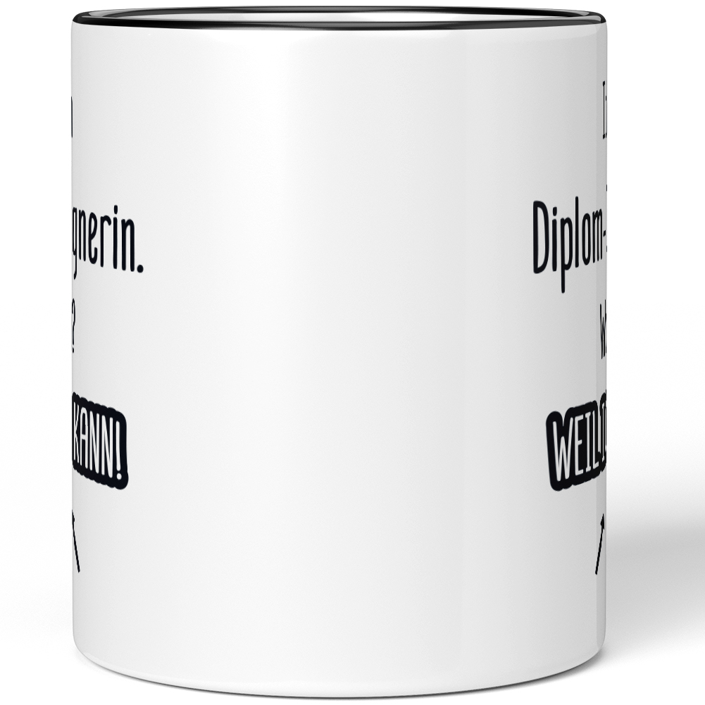 Ich bin Diplom-Designerin. Warum? Weil ich es kann! 10007171419 - Bild 3 von 8