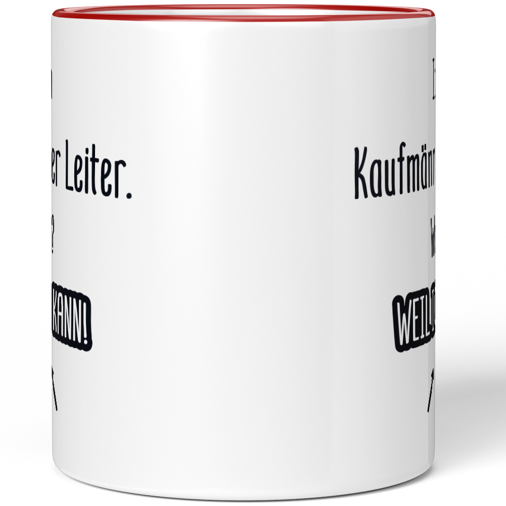 Ich bin Kaufmännischer Leiter. Warum? Weil ich es kann! 10007181775 - Bild 7 von 8