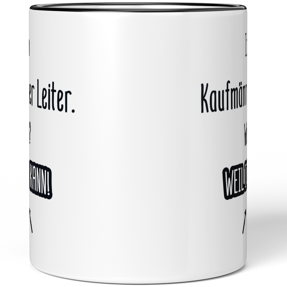 Ich bin Kaufmännischer Leiter. Warum? Weil ich es kann! 10007181775 - Bild 3 von 8
