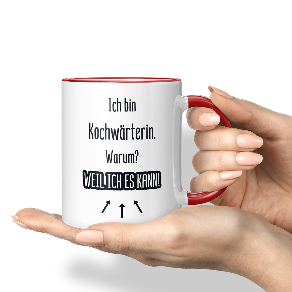 Ich bin Kochwärterin. Warum? Weil ich es kann! 10007182584 - Bild 8 von 8