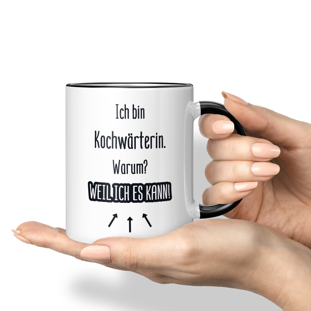 Ich bin Kochwärterin. Warum? Weil ich es kann! 10007182584 - Bild 4 von 8