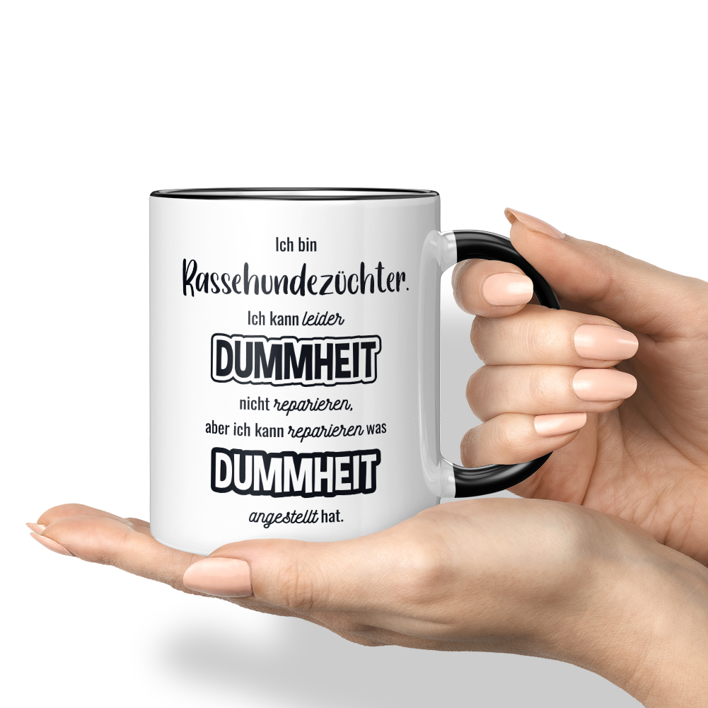 Ich bin Rassehundezüchter. Ich kann Dummheit nicht reparieren 10007344720 - Bild 4 von 8