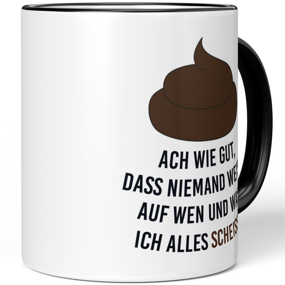 Ach wie gut, dass niemand weiß, auf wen und was ich alles scheiß! 10001000459 - Bild 5 von 84