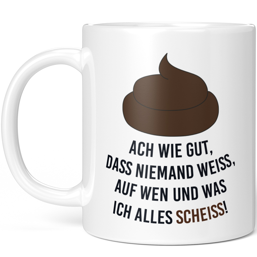 Ach wie gut, dass niemand weiß, auf wen und was ich alles scheiß! 10001000459 - Bild 79 von 84