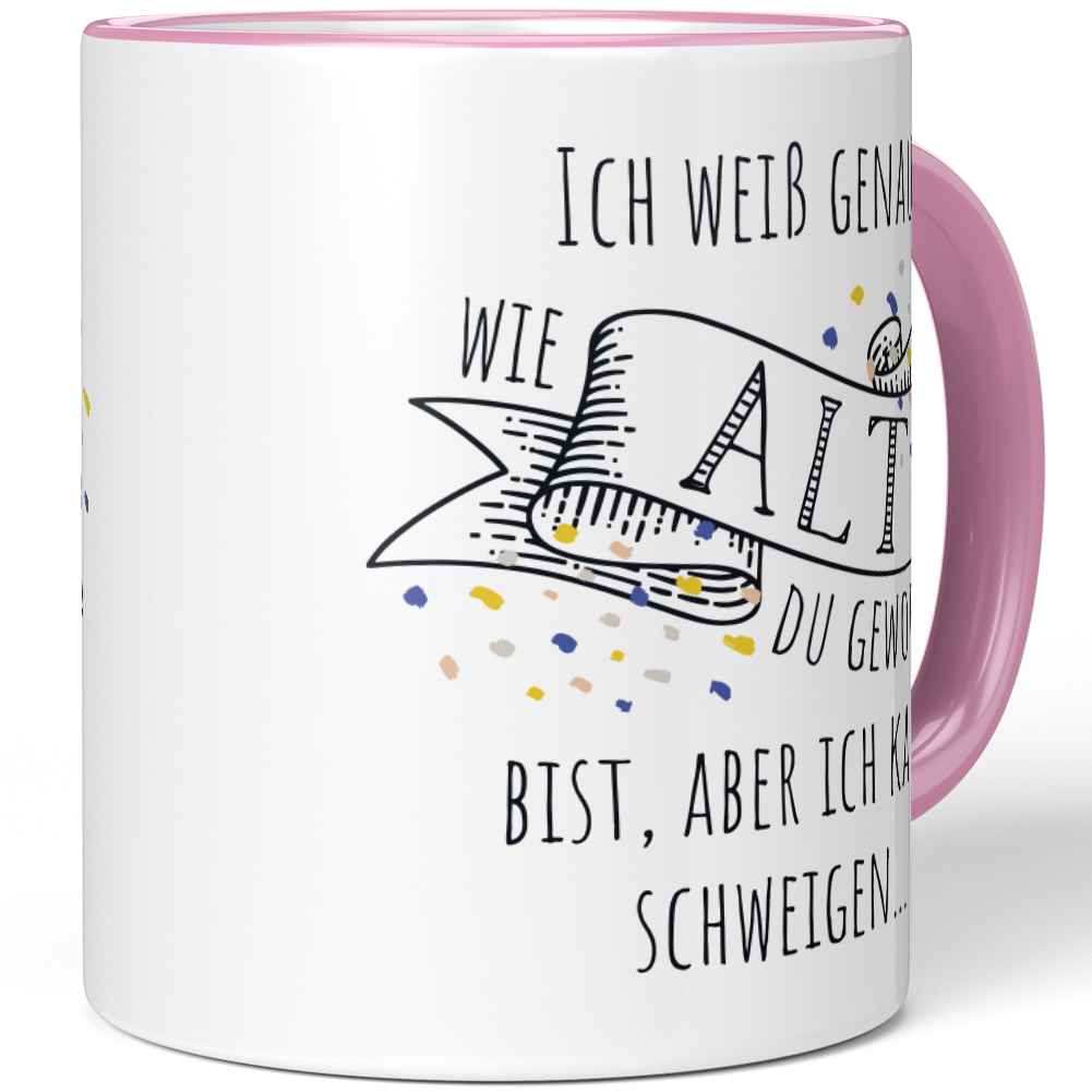 Ich weiß genau wie alt du geworden bist, aber ich kann schweigen 10001003886 - Bild 33 von 84