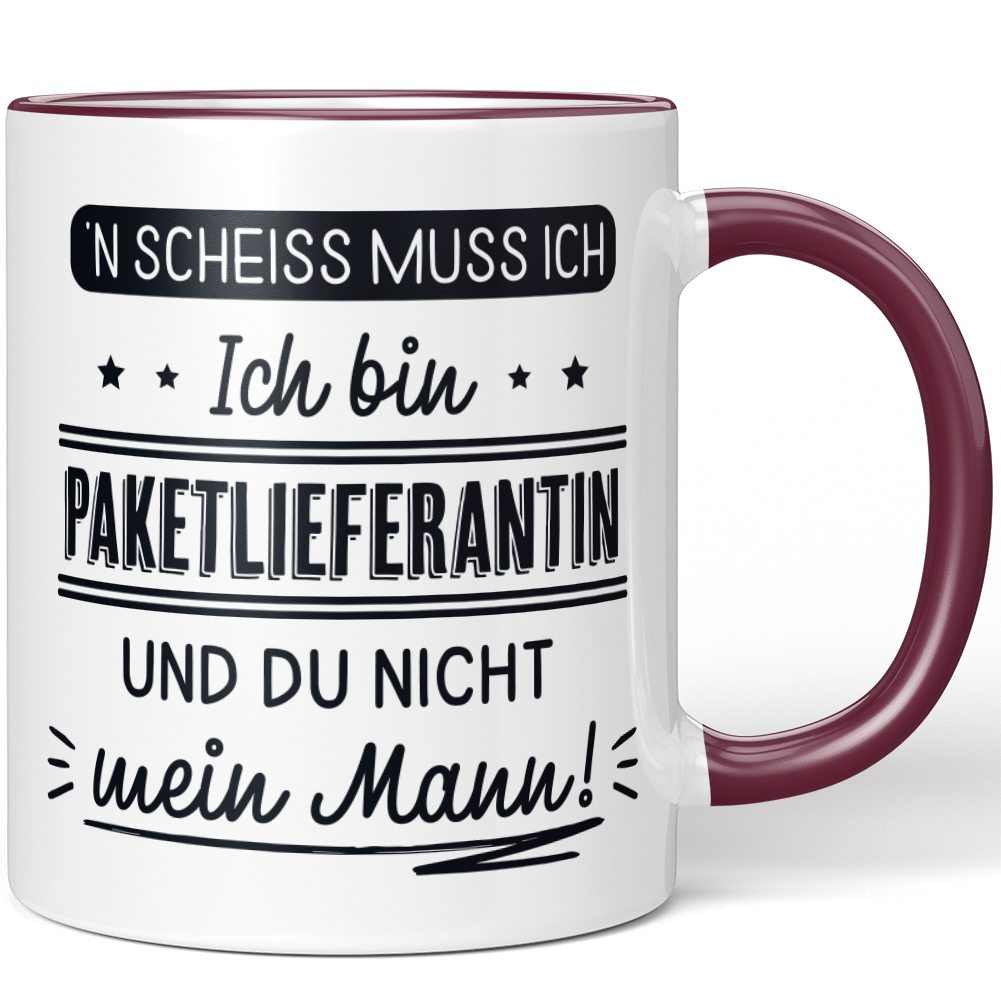 N' Scheiss muss ich Ich bin Paketlieferantin und du nicht mein Mann! 10001004178 - Bild 43 von 84