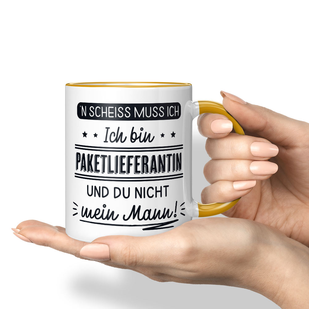 N' Scheiss muss ich Ich bin Paketlieferantin und du nicht mein Mann! 10001004178 - Bild 20 von 84