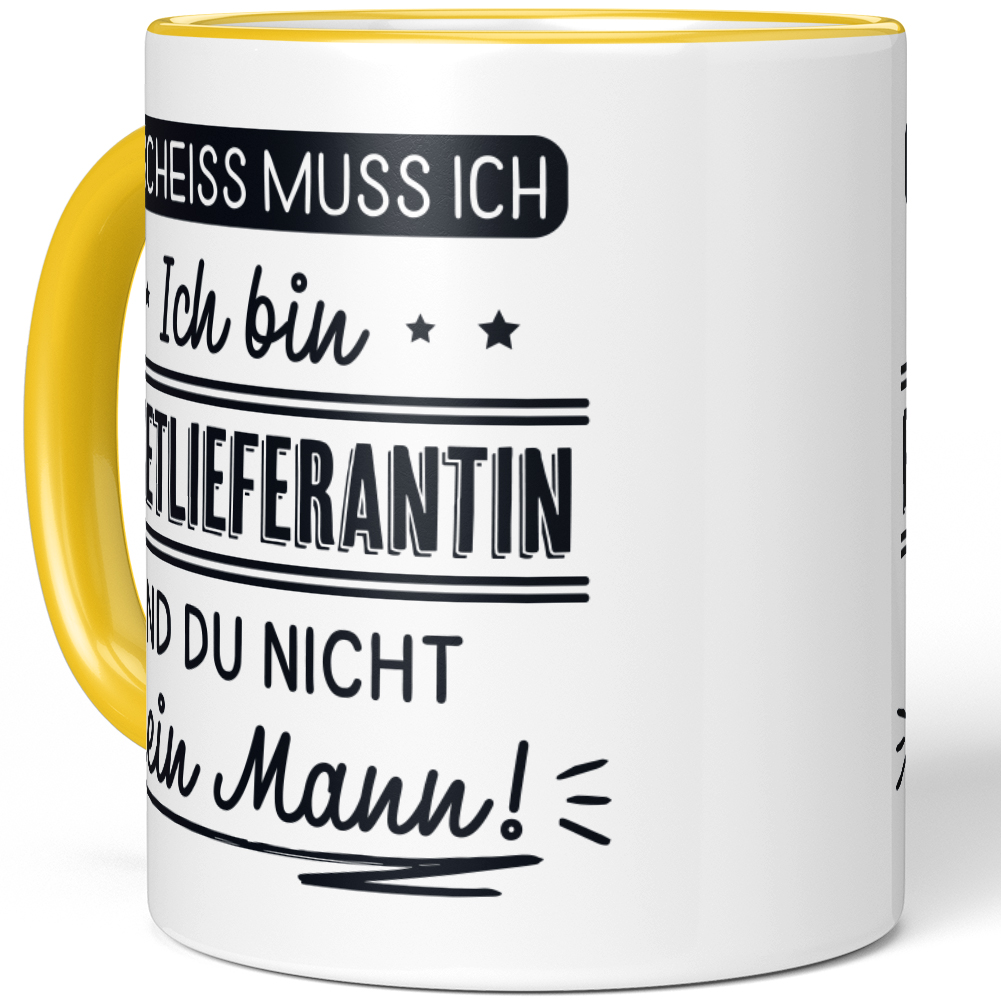 N' Scheiss muss ich Ich bin Paketlieferantin und du nicht mein Mann! 10001004178 - Bild 52 von 84