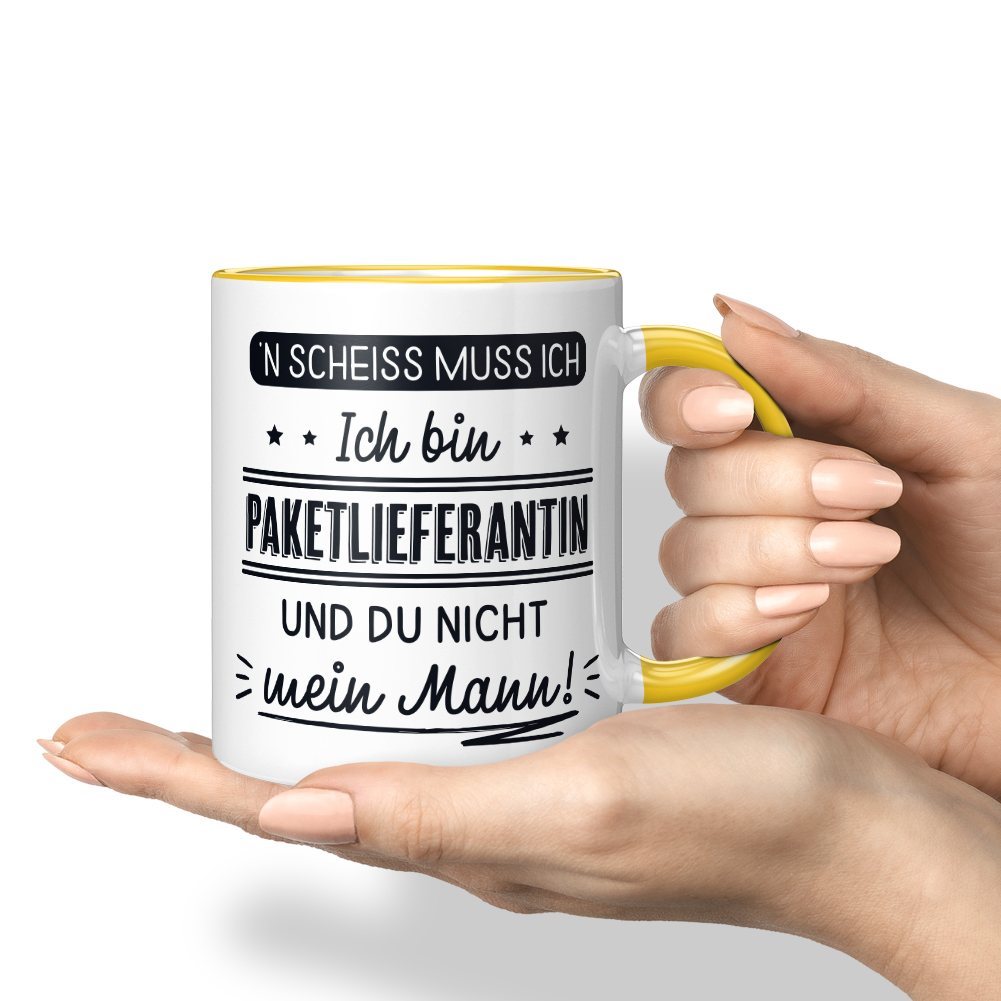 N' Scheiss muss ich Ich bin Paketlieferantin und du nicht mein Mann! 10001004178 - Bild 55 von 84