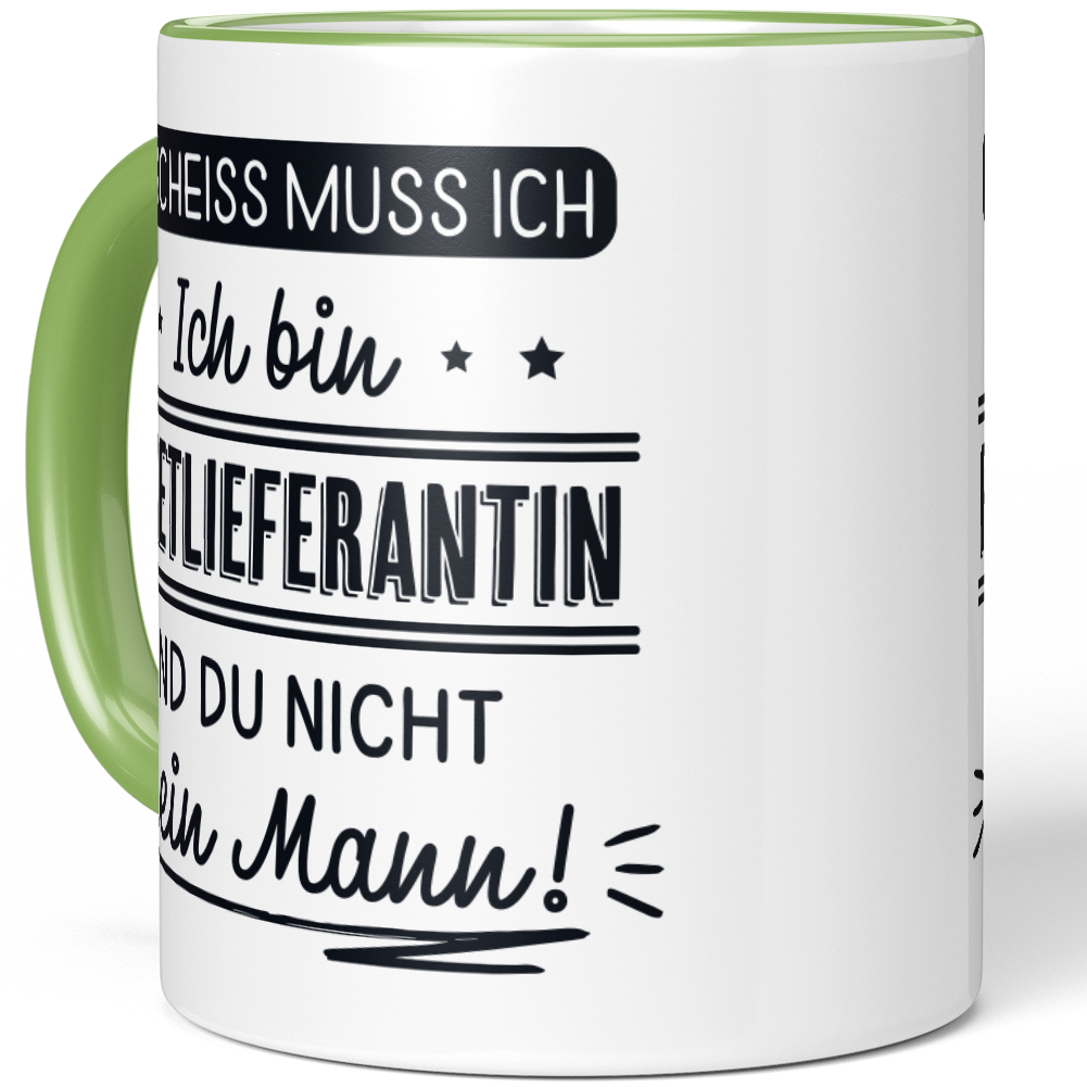 N' Scheiss muss ich Ich bin Paketlieferantin und du nicht mein Mann! 10001004178 - Bild 66 von 84