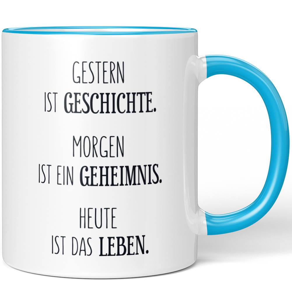 Gestern ist Geschichte. Morgen ist ein Geheimnis Heute ist das Leben 10001007505 - Bild 36 von 84