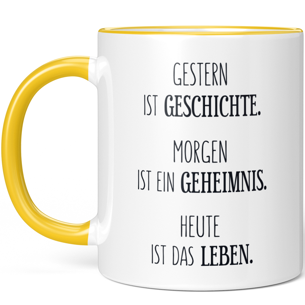 Gestern ist Geschichte. Morgen ist ein Geheimnis Heute ist das Leben 10001007505 - Bild 51 von 84