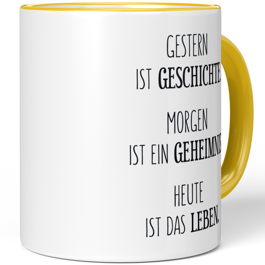 Gestern ist Geschichte. Morgen ist ein Geheimnis Heute ist das Leben 10001007505 - Bild 54 von 84