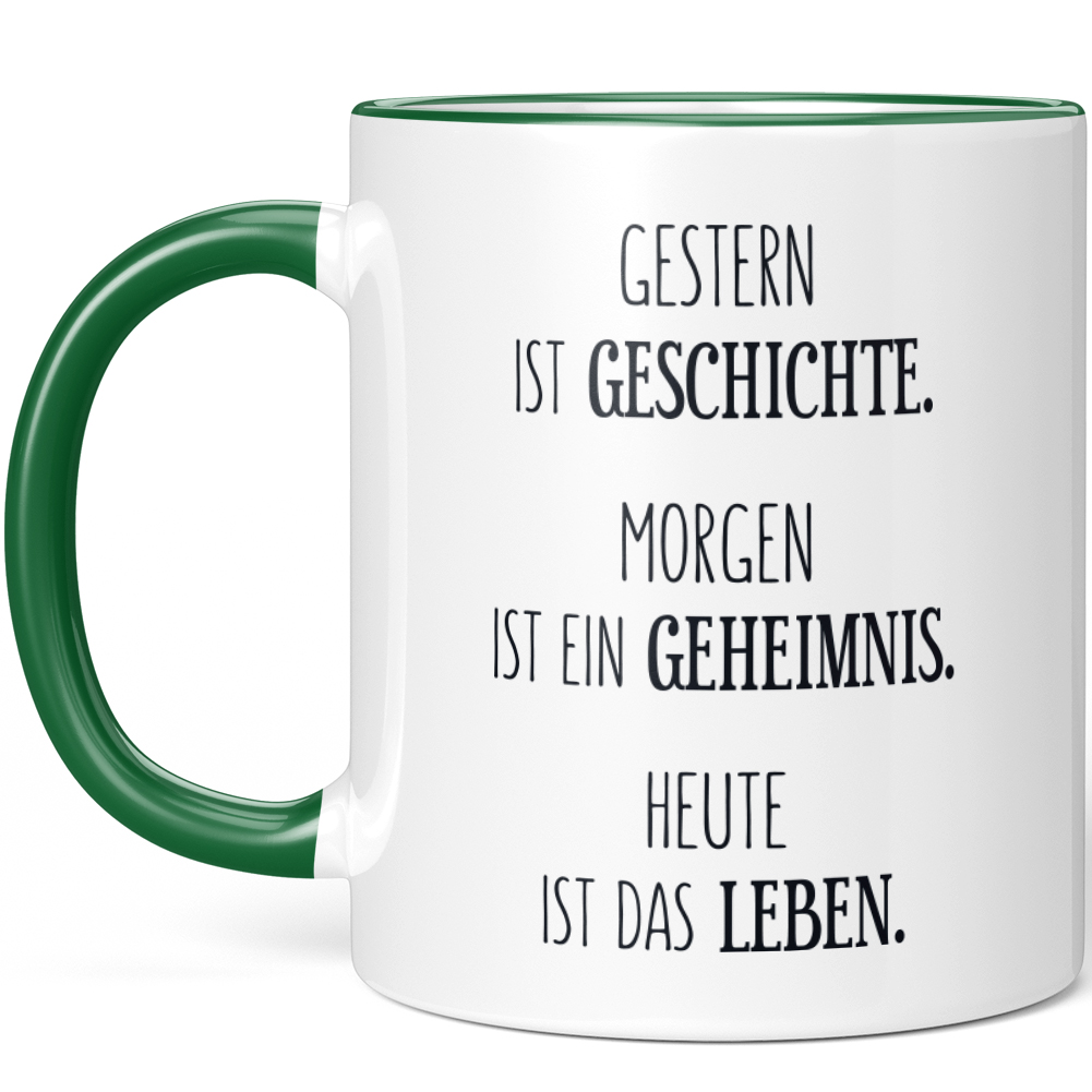 Gestern ist Geschichte. Morgen ist ein Geheimnis Heute ist das Leben 10001007505 - Bild 58 von 84