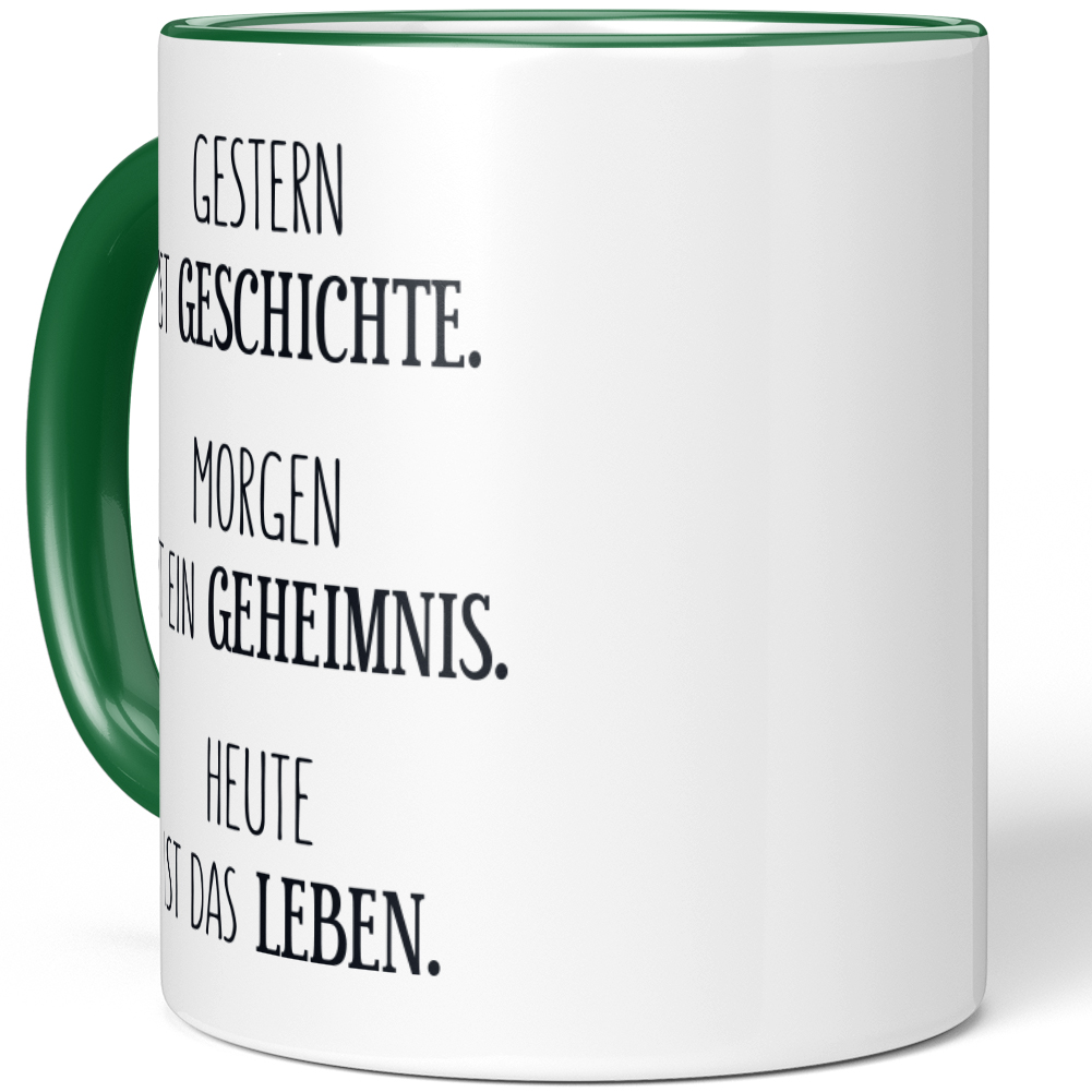 Gestern ist Geschichte. Morgen ist ein Geheimnis Heute ist das Leben 10001007505 - Bild 59 von 84