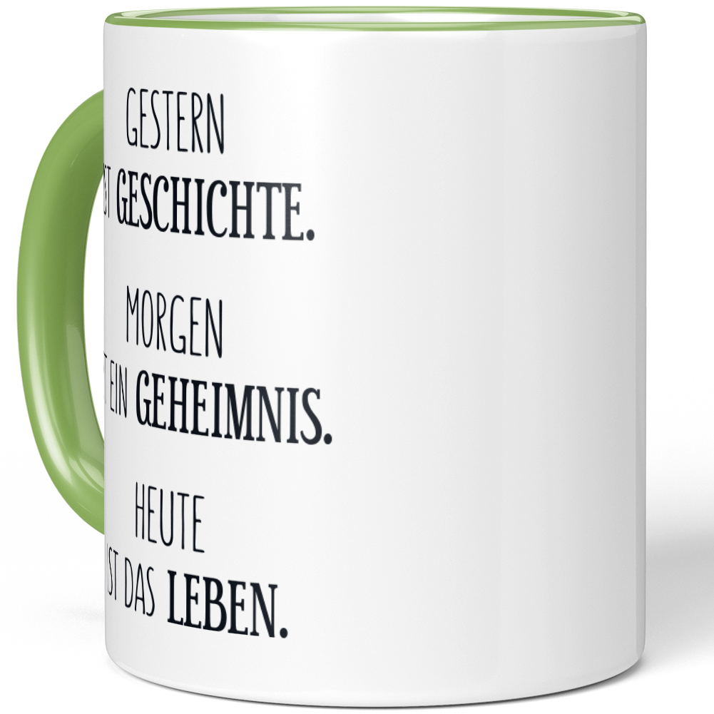 Gestern ist Geschichte. Morgen ist ein Geheimnis Heute ist das Leben 10001007505 - Bild 66 von 84