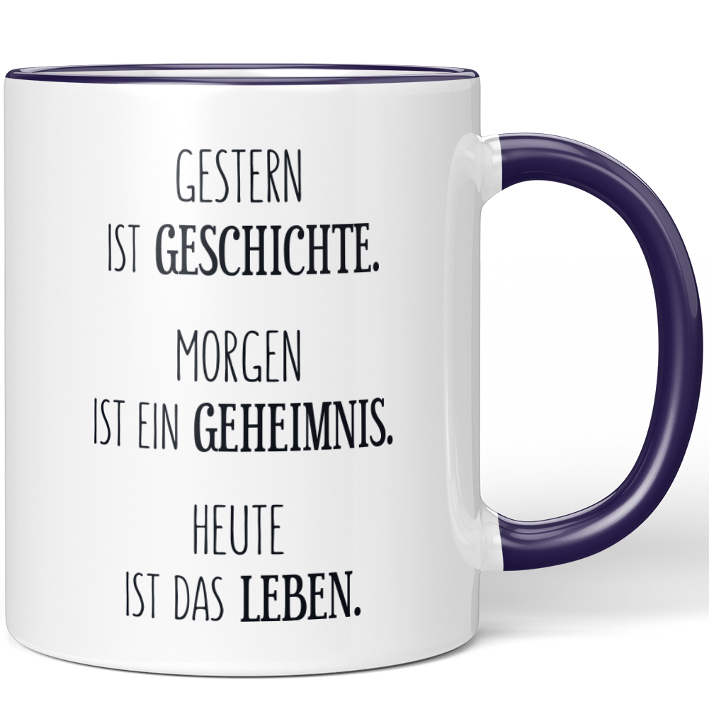 Gestern ist Geschichte. Morgen ist ein Geheimnis Heute ist das Leben 10001007505 - Bild 22 von 84