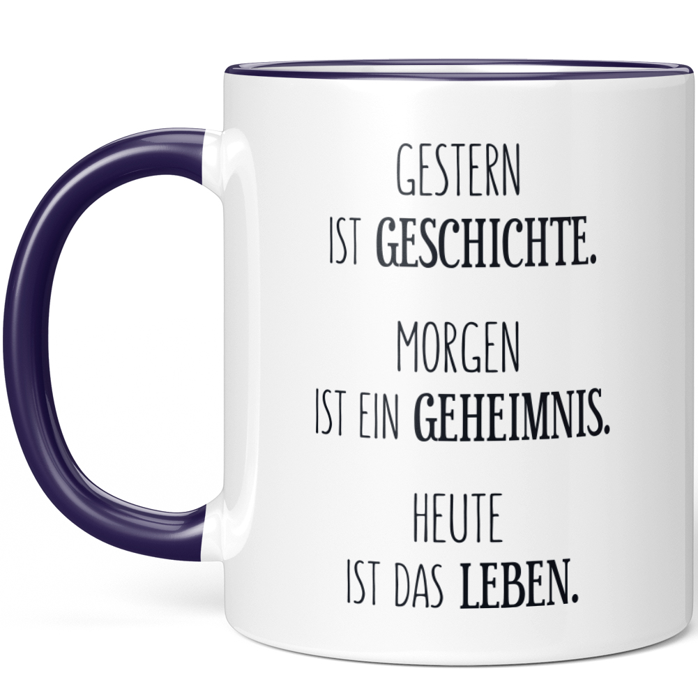 Gestern ist Geschichte. Morgen ist ein Geheimnis Heute ist das Leben 10001007505 - Bild 23 von 84
