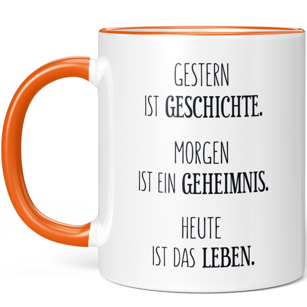 Gestern ist Geschichte. Morgen ist ein Geheimnis Heute ist das Leben 10001007505 - Bild 72 von 84