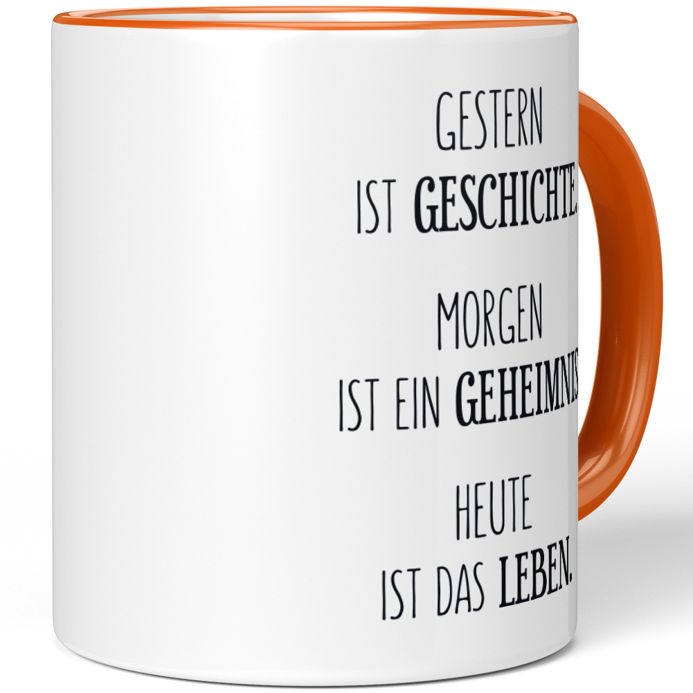 Gestern ist Geschichte. Morgen ist ein Geheimnis Heute ist das Leben 10001007505 - Bild 75 von 84
