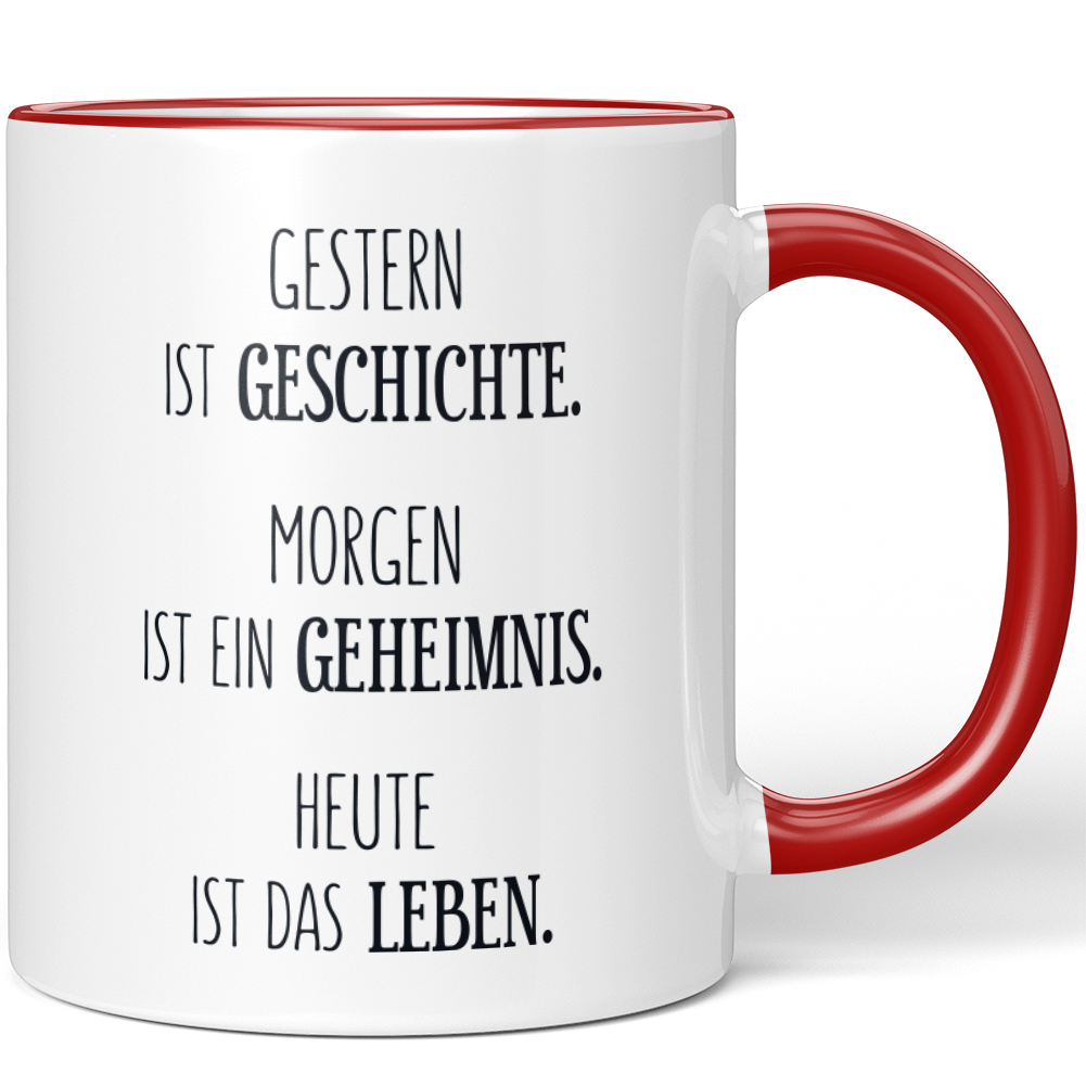 Gestern ist Geschichte. Morgen ist ein Geheimnis Heute ist das Leben 10001007505 - Bild 8 von 84