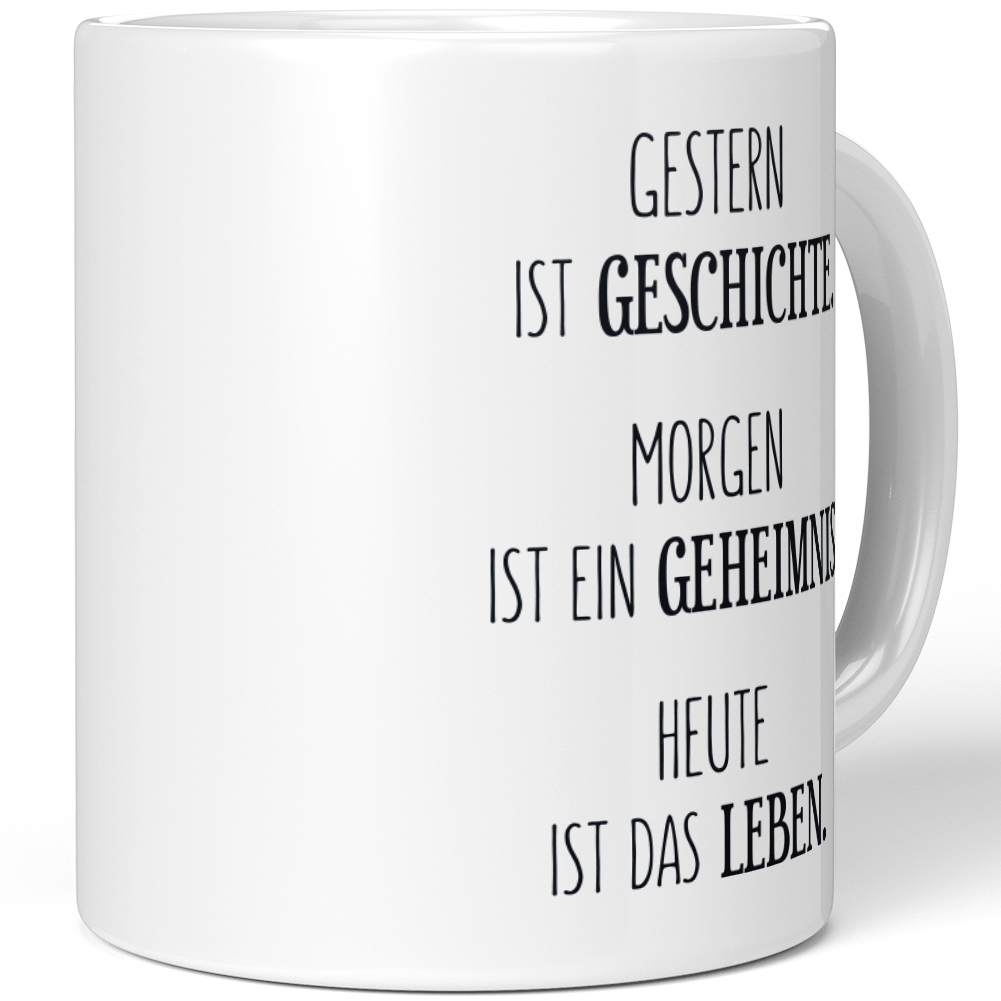 Gestern ist Geschichte. Morgen ist ein Geheimnis Heute ist das Leben 10001007505 - Bild 82 von 84