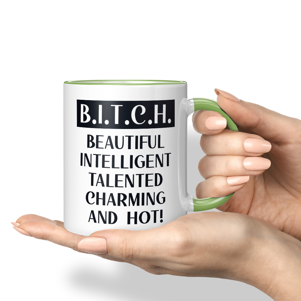 B.I.T.C.H. BEAUTIFUL INTELLIGENT TALENTED CHARMING AND HOT! 10001007763 - Bild 49 von 60