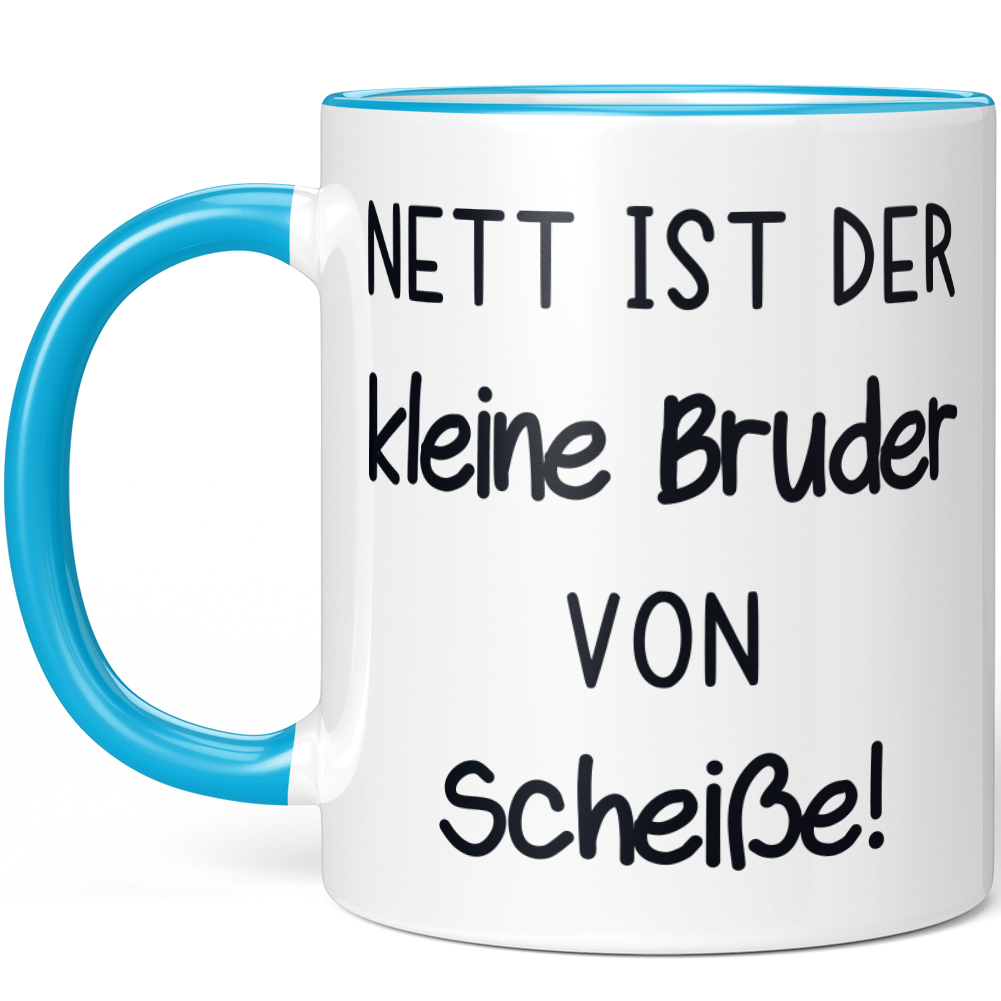 Nett ist der kleine Bruder von Scheiße! 10001008576 - Bild 27 von 60