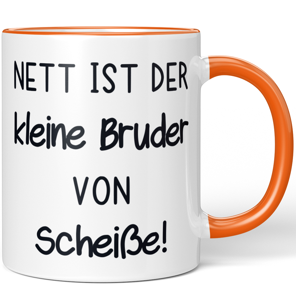 Nett ist der kleine Bruder von Scheiße! 10001008576 - Bild 51 von 60