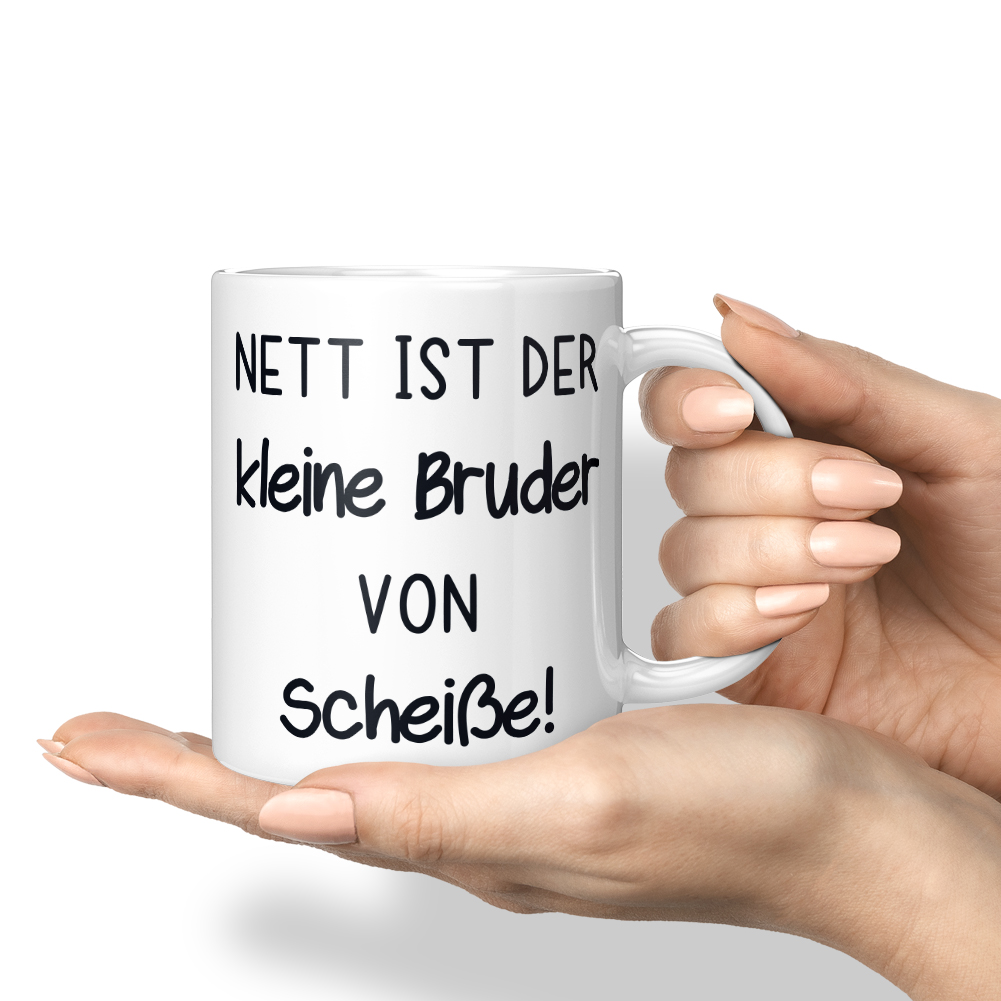 Nett ist der kleine Bruder von Scheiße! 10001008576 - Bild 59 von 60
