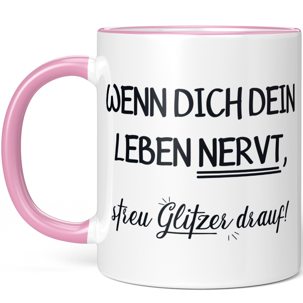 Wenn dich dein Leben nervt, streu Glitzer drauf! 10001008660 - Bild 22 von 60