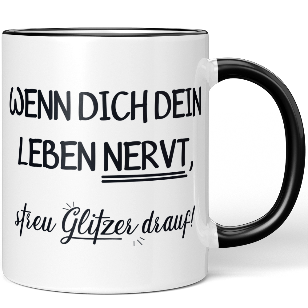 Wenn dich dein Leben nervt, streu Glitzer drauf! 10001008660 - Bild 1 von 60
