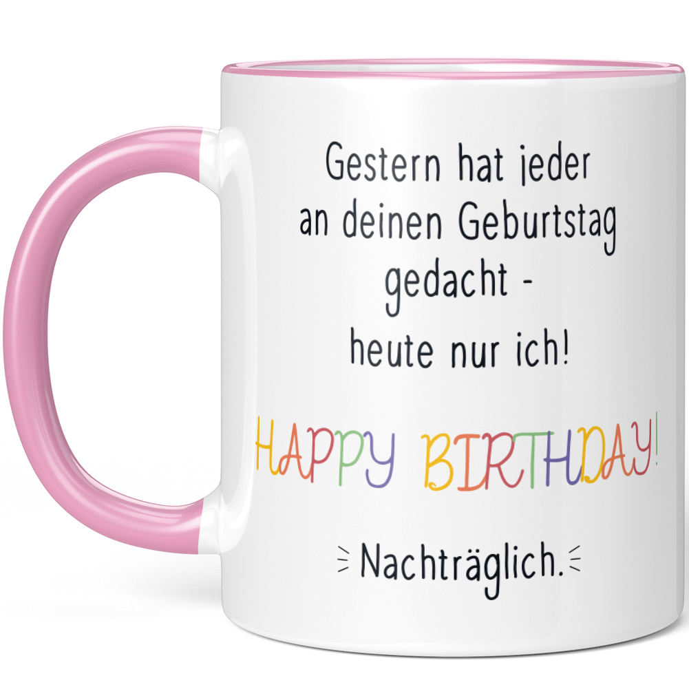 Gestern an Geburtstag gedacht, heute ich Happy Birthday Nachträglich 10001008718 - Bild 22 von 60