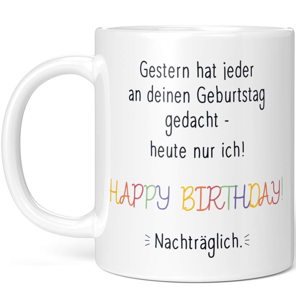 Gestern an Geburtstag gedacht, heute ich Happy Birthday Nachträglich 10001008718 - Bild 57 von 60