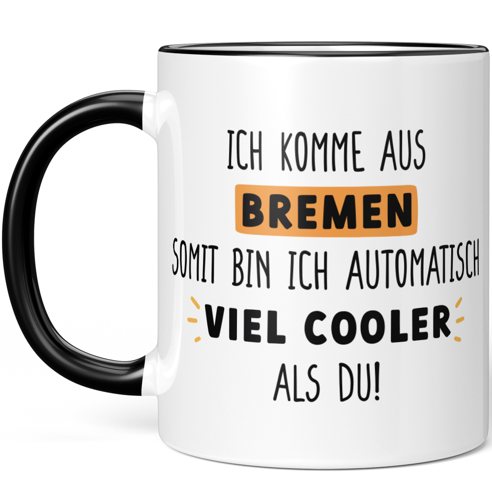 Ich komme aus Bremen, somit bin ich automatisch viel cooler als du! 10001009062 - Bild 2 von 60