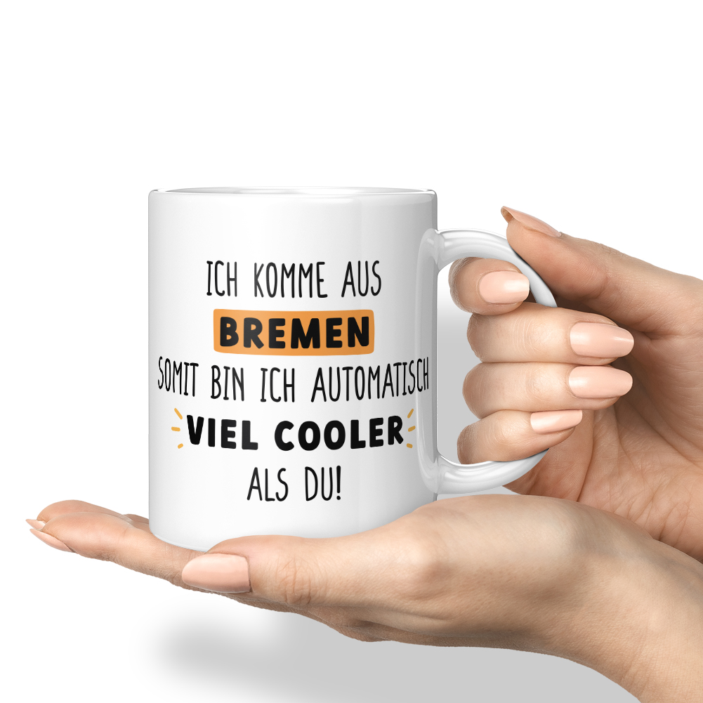 Ich komme aus Bremen, somit bin ich automatisch viel cooler als du! 10001009062 - Bild 59 von 60
